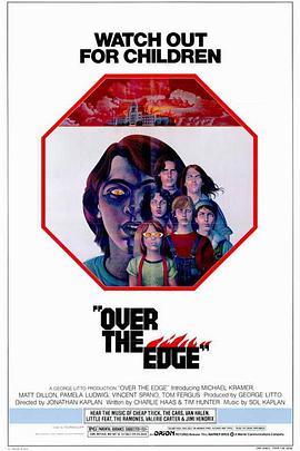 大河边缘 Over the Edge (1979) - 毒蛇电影