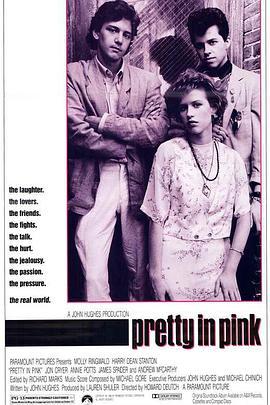 红粉佳人 Pretty in Pink (1986) - 毒蛇电影