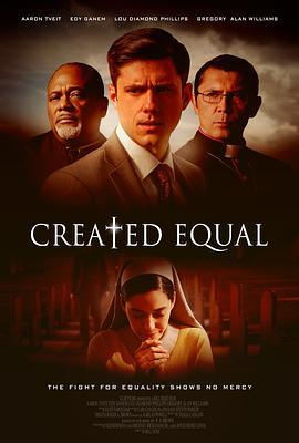 生而平等 Created Equal (2017) - 毒蛇电影