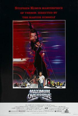 火魔战车 Maximum Overdrive (1986) - 毒蛇电影