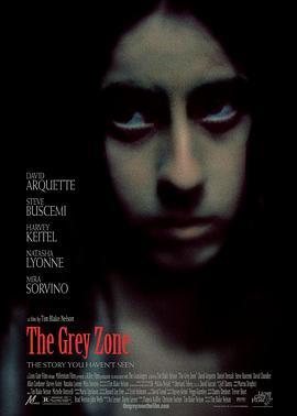 灰色地带 The Grey Zone (2001) - 毒蛇电影