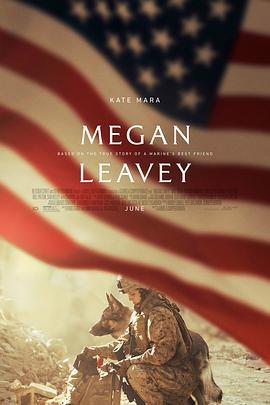 战犬瑞克斯 Megan Leavey (2017) - 毒蛇电影