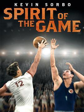 游戏精神 The Spirit of the Game (2016) - 毒蛇电影