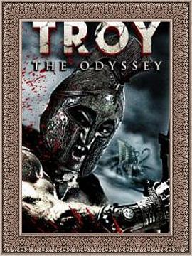 特洛伊奥德赛 Troy the Odyssey (2017) - 毒蛇电影