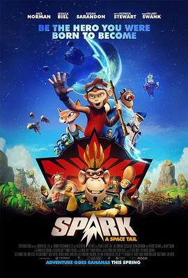 斯帕尔克：宇宙历险记 Spark (2016) - 毒蛇电影