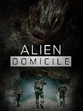 异形：圣地 Alien Domicile (2017) - 毒蛇电影