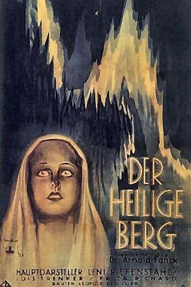 圣山 Der Heilige Berg (1926) - 毒蛇电影