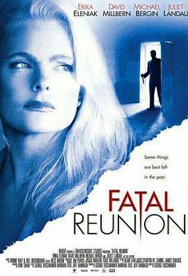 Fatal Reunion  (2005) - 毒蛇电影