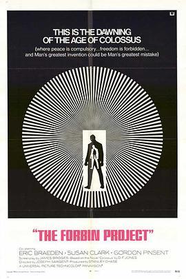 巨人：福宾计划 Colossus: The Forbin Project (1970) - 毒蛇电影