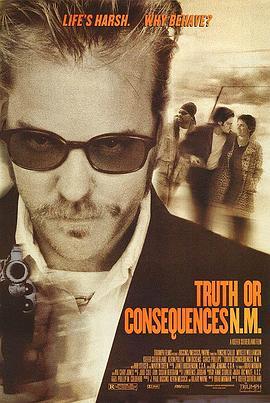 痞子大逃亡 Truth or Consequences, N.M. (1997) - 毒蛇电影