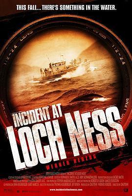 尼斯湖事件 Incident at Loch Ness (2004) - 毒蛇电影