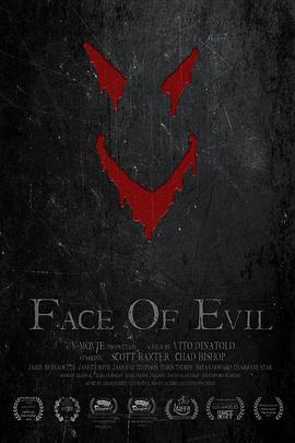 面对邪恶 Face of Evil (2016) - 毒蛇电影