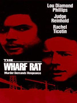 The Wharf Rat  (1995) - 毒蛇电影