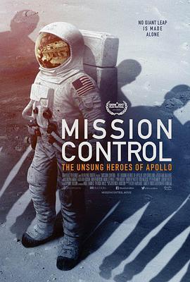 控制中心：阿波罗的无名英雄 Mission Control: The Unsung Heroes of Apollo (2017) - 毒蛇电影