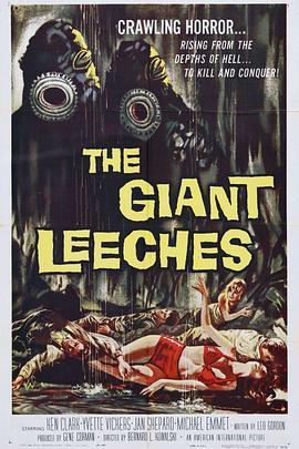 巨蛭之祸 Attack of the Giant Leeches (1959) - 毒蛇电影