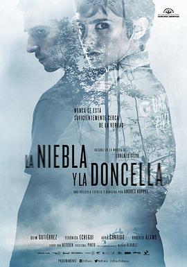 设局 La niebla y la doncella (2017) - 毒蛇电影