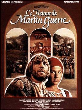 马丁·盖尔归来 Le Retour de Martin Guerre (1982) - 毒蛇电影