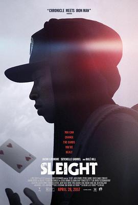 魔术技法 Sleight (2016) - 毒蛇电影