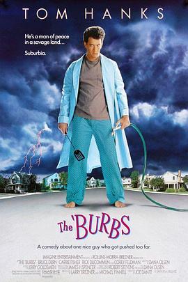 地狱来的芳邻 The 'Burbs (1989) - 毒蛇电影