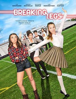 霹雳舞 Breaking Legs (2017) - 毒蛇电影