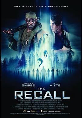 不速星客 The Recall (2017) - 毒蛇电影