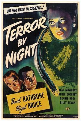 恐怖之夜 Terror by Night (1946) - 毒蛇电影