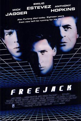 雷霆穿梭人 Freejack (1992) - 毒蛇电影