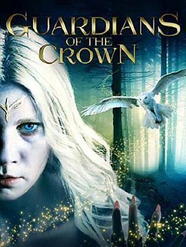 皇冠守护者 Guardians of the Crown (2016) - 毒蛇电影