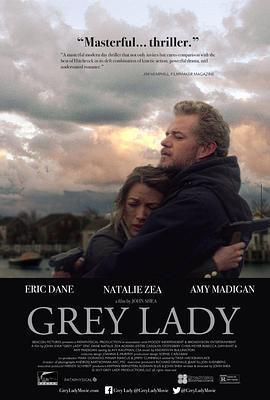 灰色女士 Grey Lady (2017) - 毒蛇电影