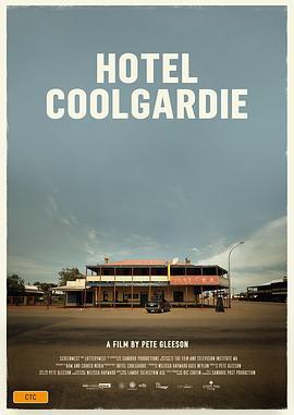 库尔加迪酒店 Hotel Coolgardie (2016) - 毒蛇电影