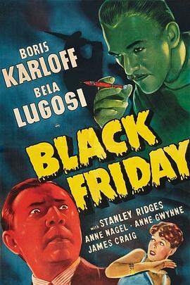 黑色星期五 Black Friday (1940) - 毒蛇电影