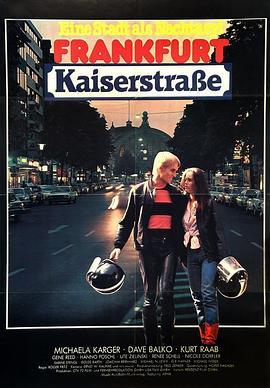 Frankfurt Kaiserstraße  (1981) - 毒蛇电影