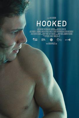 上瘾了 Hooked (2017) - 毒蛇电影