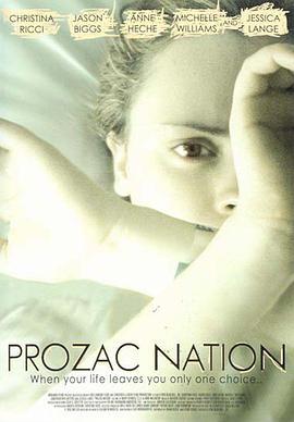 我的忧郁青春 Prozac Nation (2001) - 毒蛇电影