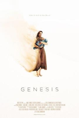 创世纪 Genesis (2016) - 毒蛇电影