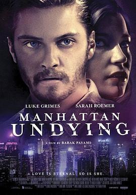 曼哈顿的永恒 Manhattan Undying (2015) - 毒蛇电影