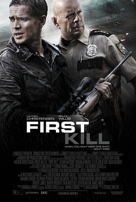 首杀 First Kill (2017) - 毒蛇电影