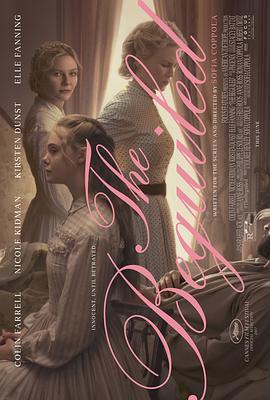 牡丹花下 The Beguiled (2017) - 毒蛇电影