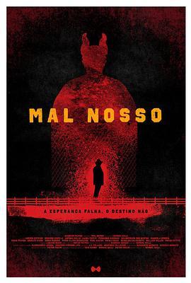 恶灵再临 Mal Nosso (2017) - 毒蛇电影