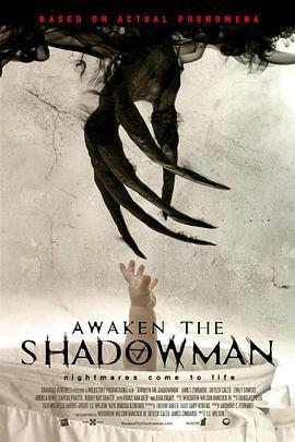 唤醒夜影人 Awaken the Shadowman (2017) - 毒蛇电影