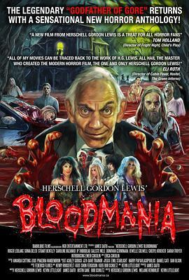 血浆故事会 Herschell Gordon Lewis' BloodMania (2017) - 毒蛇电影