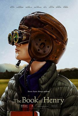 亨利之书 The Book of Henry (2017) - 毒蛇电影