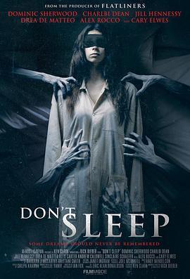 千万别睡着 Don't Sleep (2017) - 毒蛇电影