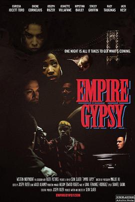 帝国吉普赛人 Empire Gypsy (2013) - 毒蛇电影