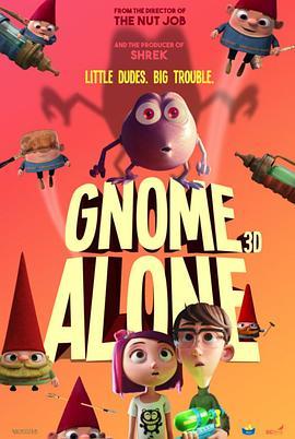 花园精灵 Gnome Alone (2018) - 毒蛇电影