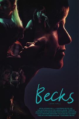 贝克斯 Becks (2017) - 毒蛇电影