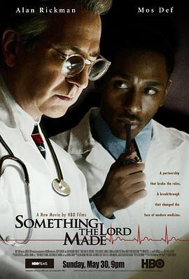 神迹 Something the Lord Made (2004) - 毒蛇电影