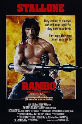 第一滴血2 Rambo: First Blood Part II (1985) - 毒蛇电影