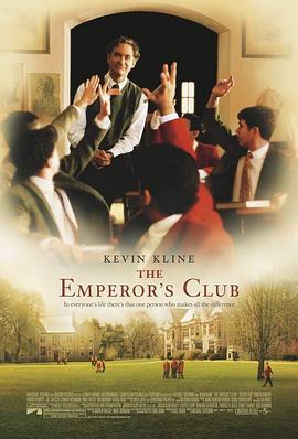 皇家俱乐部 The Emperor's Club (2002) - 毒蛇电影