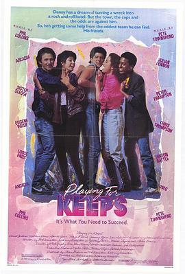 见者有份 Playing for Keeps (1986) - 毒蛇电影